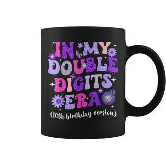 In My Double Digits Era Retro 10 Year Old 10Th Birthday Girl Coffee Mug | Mazezy