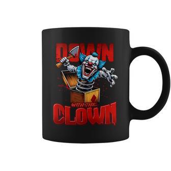 Down With The Clown Icp Hatchet Man Horrorcore Coffee Mug - Monsterry