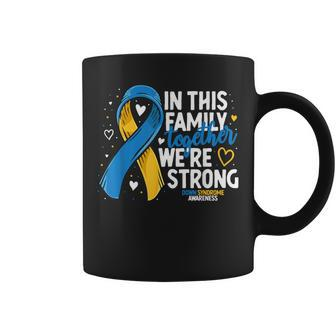 Down Syndrome Family Support Down Syndrome Awareness Coffee Mug - Seseable