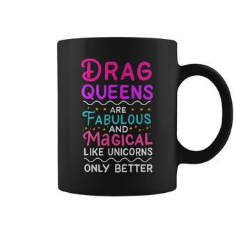 Drag Queen For Drag Performer Drag Queen Community Coffee Mug - Monsterry UK