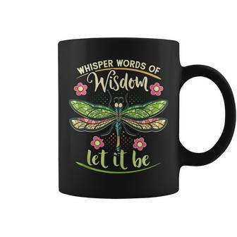 Dragonfly Whisper Words Wisdom Hippie For Men Women Coffee Mug | Crazezy