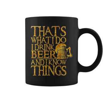 I Drink Beer And I Know Things Party Quote Coffee Mug - Thegiftio UK