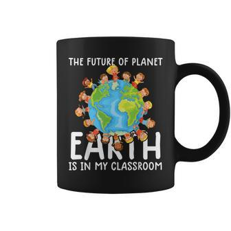 Earth Day Teacher Earth Day Quote Teachers Coffee Mug | Crazezy