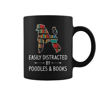 Easily Distracted By Poodles & Books Lover Dog Animal Coffee Mug | Mazezy