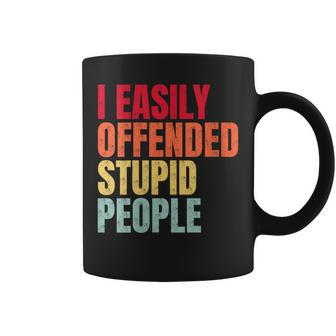 I Easily Offended Stupid People Vintage Coffee Mug - Monsterry DE
