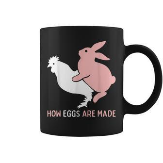 How Easter Eggs Are Made Humor Sarcastic Adult Humor Coffee Mug - Monsterry CA
