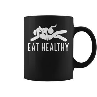 Eat Healthy Naughty Couple Humor Joke Valentine Coffee Mug - Thegiftio UK