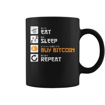 Eat Sleep Buy Bitcoin Repeat Cryptocurrency Bitcoin Coffee Mug - Thegiftio UK