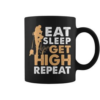Eat Sleep Get High Repeat Arborist Coffee Mug | Mazezy