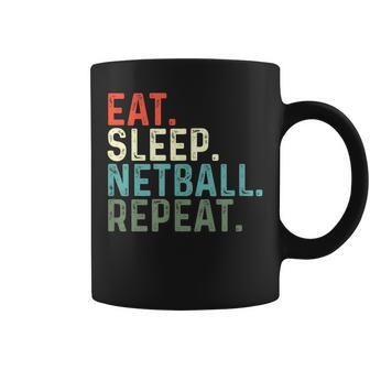 Eat Sleep Netball Repeat Netball Player Coffee Mug - Thegiftio UK