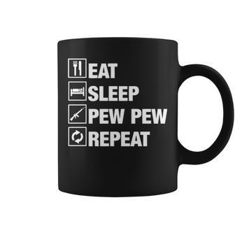 Eat Sleep Pew Pew Repeas Coffee Mug | Mazezy
