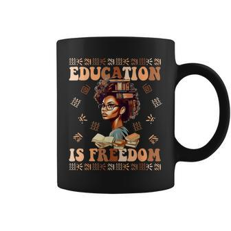 Education Is Freedom African American Black History Teacher Coffee Mug - Monsterry