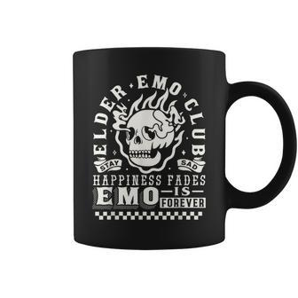 Elder Emo Forever Club Happiness Fades So Stay Sad Coffee Mug - Seseable