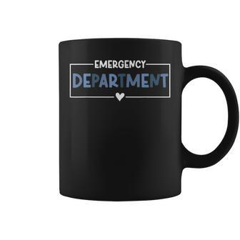 Emergency Department Emergency Room Healthcare Nursing Er Coffee Mug - Monsterry