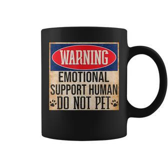 Emotional Support Human Do Not Pet Service Dog Humor Love Coffee Mug - Monsterry UK