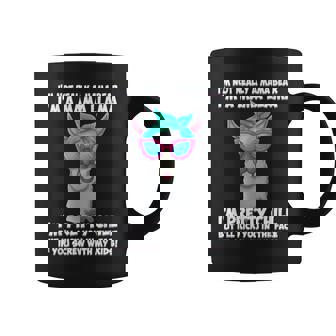 En Realidad No Soy Una Mamá Osa Soy Más Bien Una Mamá Llama Divertida Taza de café - Regaloses