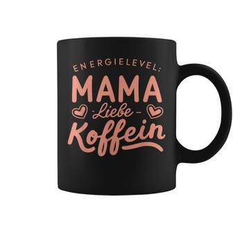 Energielevel Mama Liebe Koffein Muttertag Geburtstag Beste Tassen - Geschenkecke