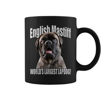 English Mastiff World’S Largest Lapdog Mastiff Dog Coffee Mug - Monsterry UK