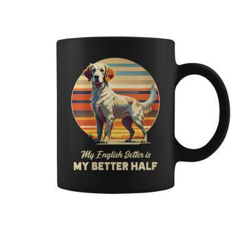 English Setter My Better Half Coffee Mug - Monsterry CA
