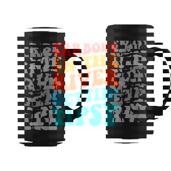 Errbody In The River Getting Tipsy Coffee Mug - Monsterry