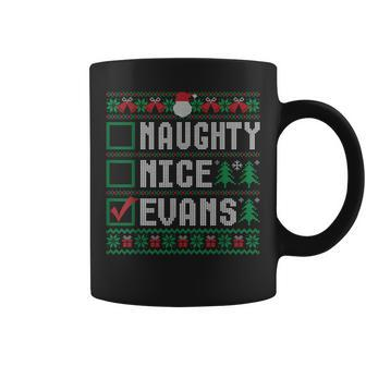 Evans Family Name Xmas Naughty Nice Evans Christmas List Coffee Mug - Seseable