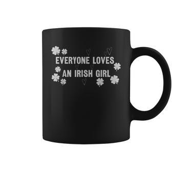 Everyone Loves An Irish Girl St Patrick's Day Outfit Coffee Mug - Seseable