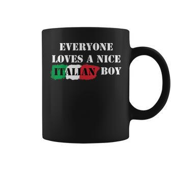 Everyone Loves A Nice Italian Boy Italy Flag Italia Italiano Coffee Mug - Thegiftio UK