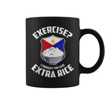 Exercise I Thought You Said Extra Rice Philippines Flag Coffee Mug - Monsterry