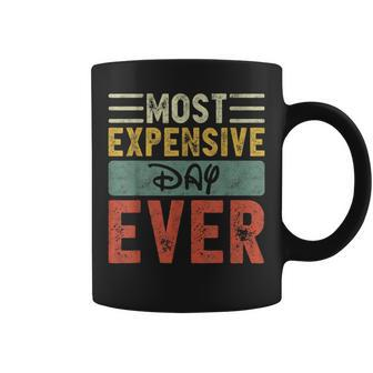 Most Expensive Day Ever Vacation Travel Saying Coffee Mug - Seseable