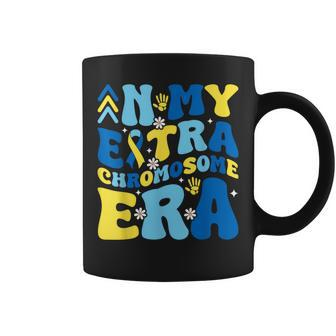 In My Extra Chromosome Era Down Syndrome Awareness Day Month Coffee Mug - Monsterry AU