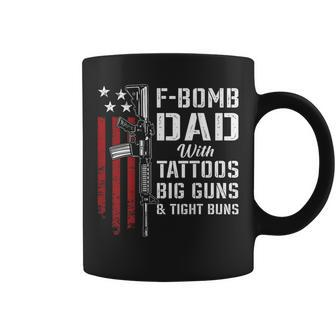 F Bomb Dad Tattoos Big Guns Tight Buns Gun On Back Coffee Mug - Monsterry DE