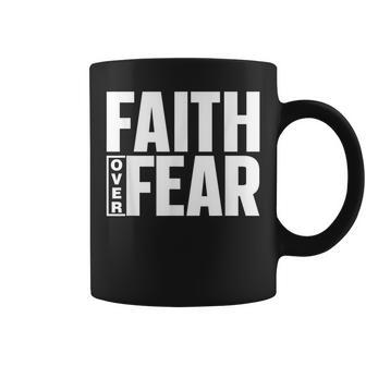 Faith Over Fear Bible Religious Lord Jesus Faith Over Fear Coffee Mug - Thegiftio UK