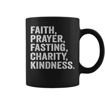 Faith Prayer Fasting Charity Kindness Muslim Fasting Ramadan Coffee Mug | Mazezy AU