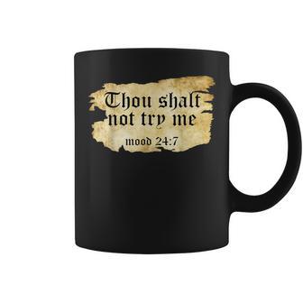 Fake Scripture Quote Thou Shall Not Try Me Old Torn Paper Coffee Mug - Monsterry AU