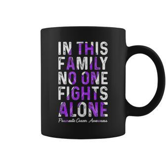 In This Family No One Fight Alone Support Pancreatic Cancer Coffee Mug - Monsterry