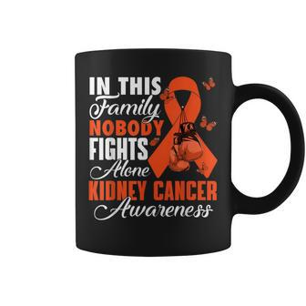 In This Family Nobody Fights Alone Kidney Cancer Awareness Coffee Mug - Seseable