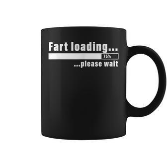 Fart Loading Please Wait Sarcastic Nerdy Social Interaction Coffee Mug - Monsterry