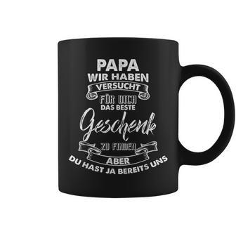 Father Daughter Papa Wir Habenersucht Für Dich Das Beste Tassen - Geschenkecke