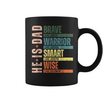 Father Day He Is Dad Brave Warrior Smart Wise Dad Coffee Mug - Thegiftio UK