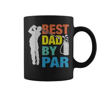 Father's Day Golf Best Dad By Par Golfing Lover Dad Coffee Mug - Monsterry