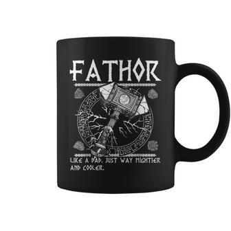 Fathor Like Dad Just Way Mightier Father's Day Fa-Thor Coffee Mug - Monsterry
