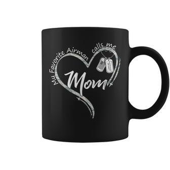 My Favorite Airman Calls Me Mom Air Force Graduation Mom Coffee Mug - Monsterry DE