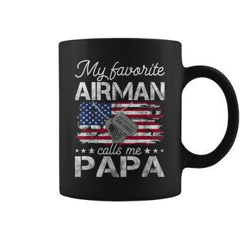 My Favorite Airman Calls Me Papa Proud Us Air Force Papa Coffee Mug - Seseable
