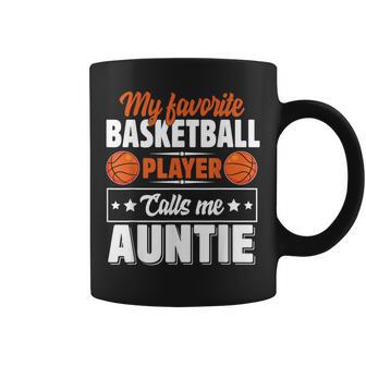 My Favorite Basketball Player Calls Me Auntie Mother's Day Coffee Mug - Monsterry AU