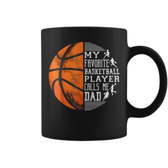 My Favorite Basketball Player Calls Me Dad Basketball Dad Coffee Mug - Monsterry CA