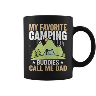 My Favorite Camping Buddies Call Me Dad Father's Day Coffee Mug - Thegiftio UK