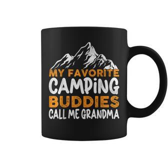 My Favorite Camping Buddies Call Me Grandma Fathers Day Coffee Mug - Thegiftio UK