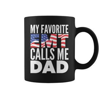 My Favorite Emt Calls Me Dad Emt Father Coffee Mug | Mazezy DE
