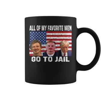 All Of My Favorite Go To Jail Sayings Coffee Mug - Seseable