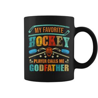My Favorite Hockey Player Calls Me Godfather Father's Day Coffee Mug - Thegiftio UK